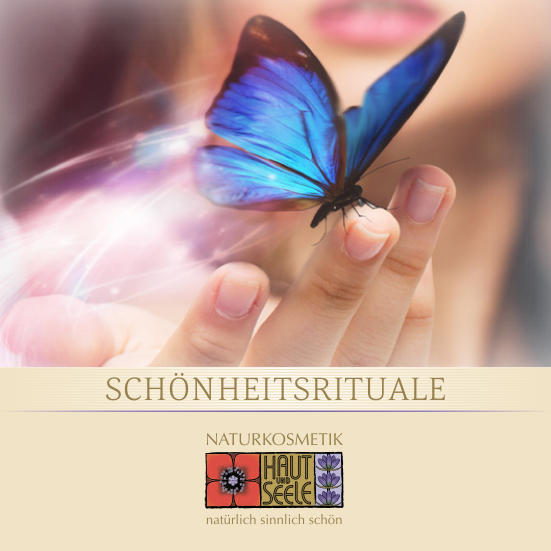 Schönheitsrituale bei Haut und Seele